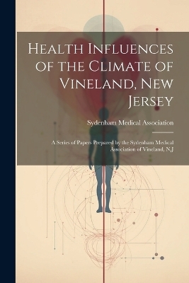 Health Influences of the Climate of Vineland, New Jersey - 