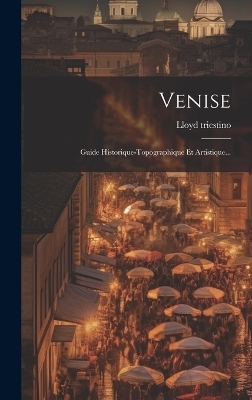 Venise - Lloyd Triestino