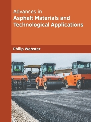 Advances in Asphalt Materials and Technological Applications - 