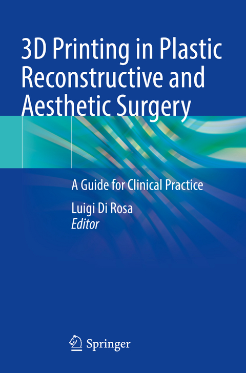 3D Printing in Plastic Reconstructive and Aesthetic Surgery - 