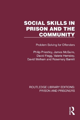 Social Skills in Prison and the Community - Philip Priestley, James McGuire, David Flegg, Valerie Hemsley, David Welham