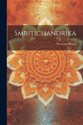 Smritichandrika - Devanna Bhatta