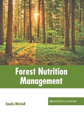 Forest Nutrition Management - 