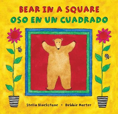 Bear in a Square (Bilingual Spanish & English) - Stella Blackstone