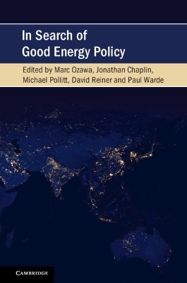 In Search of Good Energy Policy - 