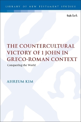 The Countercultural Victory of 1 John in Greco-Roman Context - Dr. Ahreum Kim