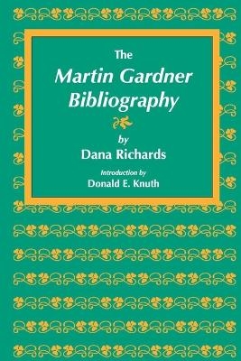 The Martin Gardner Bibliography - 