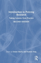 Introduction to Policing Research - Martin, Denise; Tong, Stephen