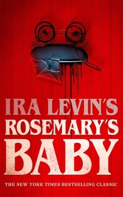 Rosemary's Baby - Ira Levin