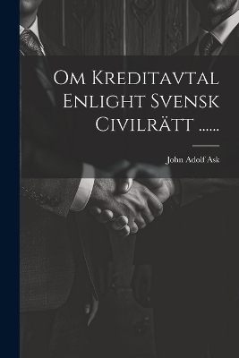Om Kreditavtal Enlight Svensk Civilrätt ...... - John Adolf Ask