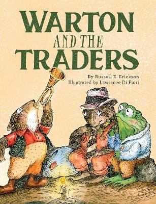 Warton and the Traders 50th Anniversary Edition - Russell Erickson