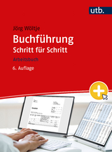 Buchführung Schritt für Schritt - Jörg Wöltje