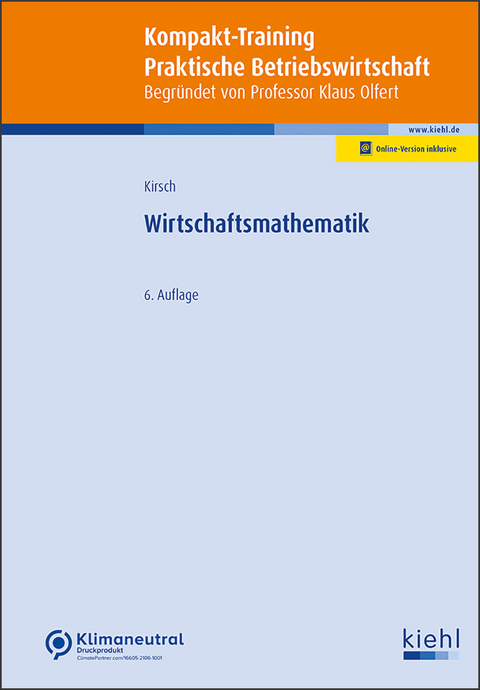 Wirtschaftsmathematik - Siegfried Kirsch