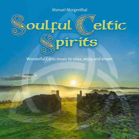 Soulful Celtic Spirits - 