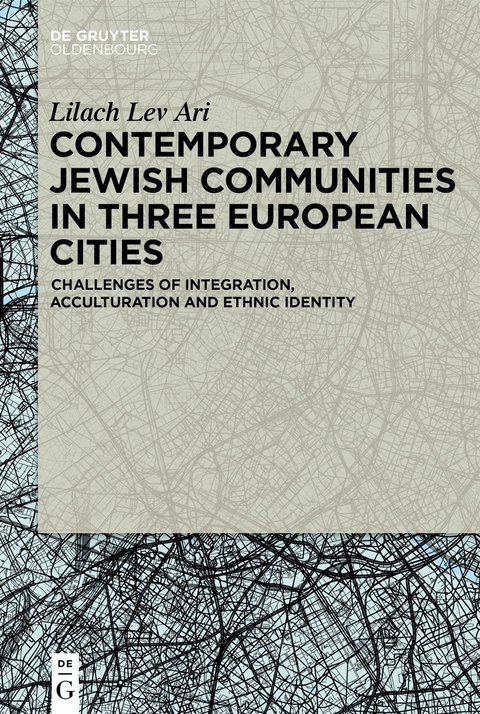 Contemporary Jewish Communities in Three European Cities - Lilach Lev Ari