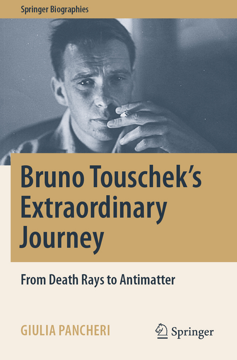 Bruno Touschek's Extraordinary Journey - Giulia Pancheri