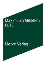 R. R. - Maximilian Gilleßen