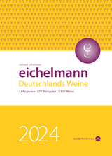 Eichelmann 2024 Deutschlands Weine - Gerhard Eichelmann