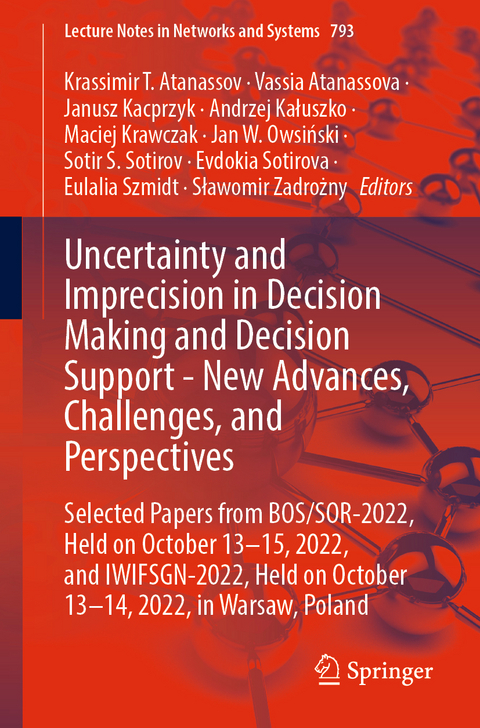Uncertainty and Imprecision in Decision Making and Decision Support - New Advances, Challenges, and Perspectives - 