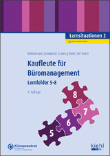 Kaufleute für Büromanagement : Lernsituationen 2 - Verena Bettermann, Sina Dorothea Hankofer, Ute Lomb