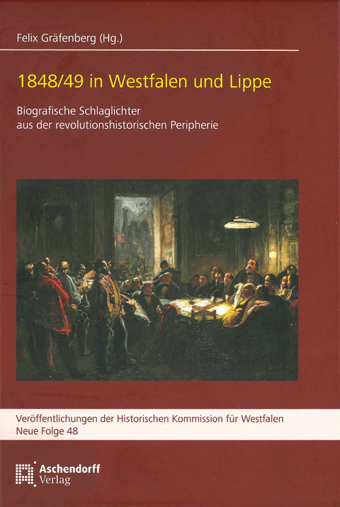 1848/49 in Westfalen und Lippe - 