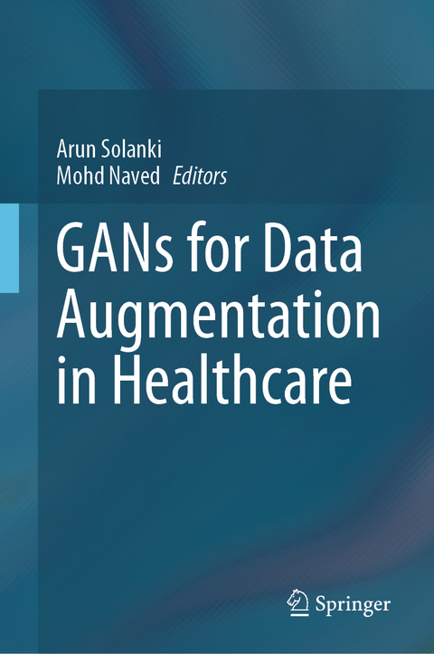 GANs for Data Augmentation in Healthcare - 
