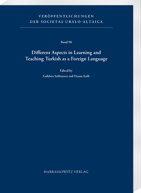 Different Aspects in Learning and Teaching Turkish as a Foreign Language - 