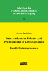 Internationales Privat- und Prozessrecht in Lateinamerika - Jürgen Samtleben