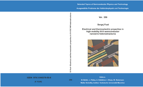 Electrical and thermoelectric properties in high mobility III-V semiconductor nanowire heterostructures - Sergej Fust