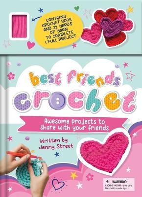 Best Friends Crochet -  Igloobooks, Jenny Street