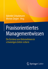 Praxisorientiertes Managementwissen - 