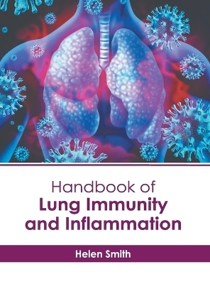 Handbook of Lung Immunity and Inflammation - 