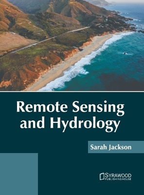 Remote Sensing and Hydrology - 