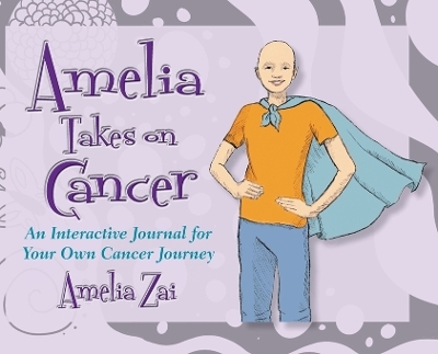 Amelia Takes on Cancer - Zai Amelia