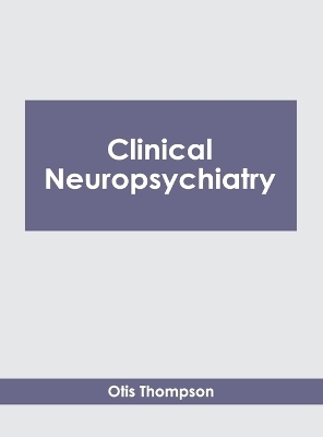 Clinical Neuropsychiatry - 