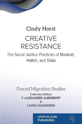 Creative Resistance - Cindy Horst