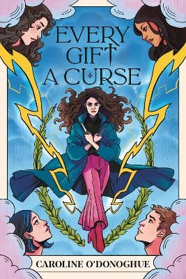 Every Gift a Curse - Caroline O'Donoghue