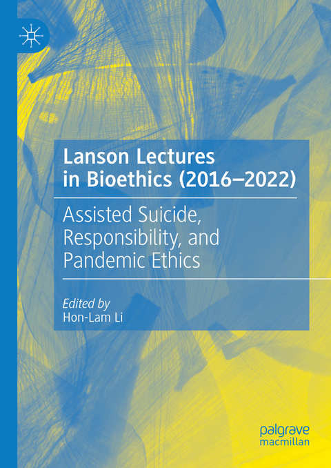 Lanson Lectures in Bioethics (2016-2022) - 