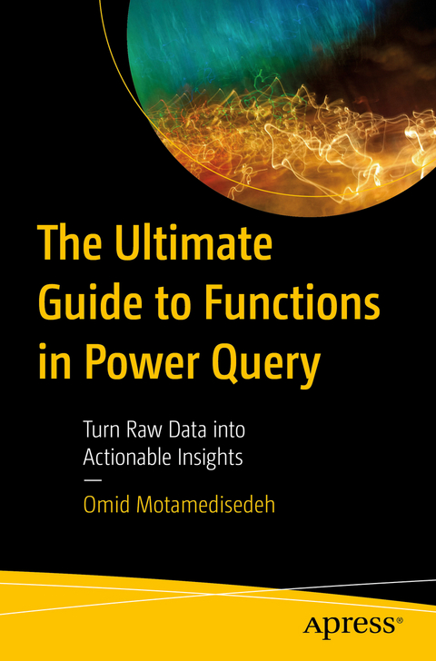The Ultimate Guide to Functions in Power Query - Omid Motamedisedeh