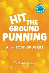 Hit the Ground Punning - Montgomery, Scott