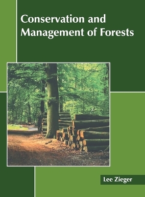Conservation and Management of Forests - 