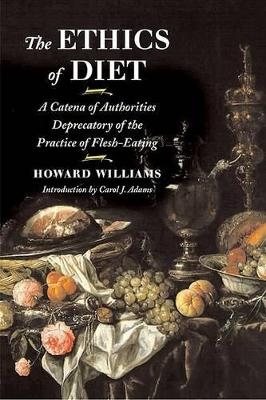 Ethics of Diet - Howard Williams