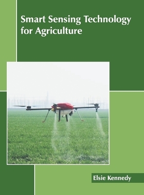 Smart Sensing Technology for Agriculture - 