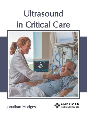 Ultrasound in Critical Care - 