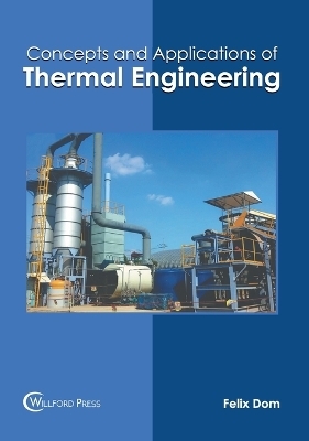 Concepts and Applications of Thermal Engineering - 