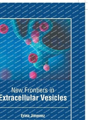 New Frontiers in Extracellular Vesicles - 