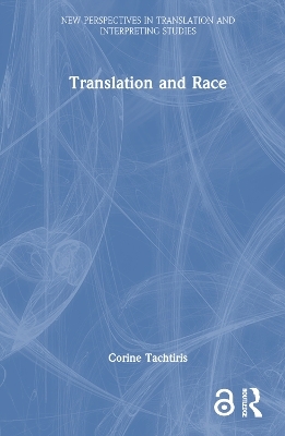 Translation and Race - Corine Tachtiris