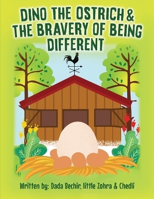 Dino the Ostrich & The Bravery of Being Different - Bechir Blagui