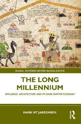 The Long Millennium - Mark Jarzombek