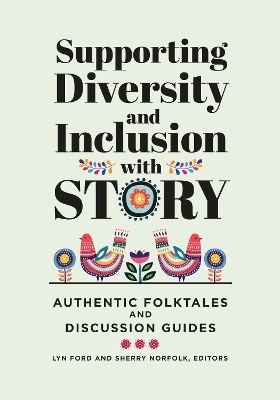 Supporting Diversity and Inclusion with Story - 